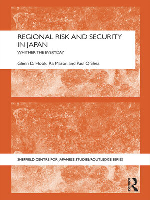 cover image of Regional Risk and Security in Japan
